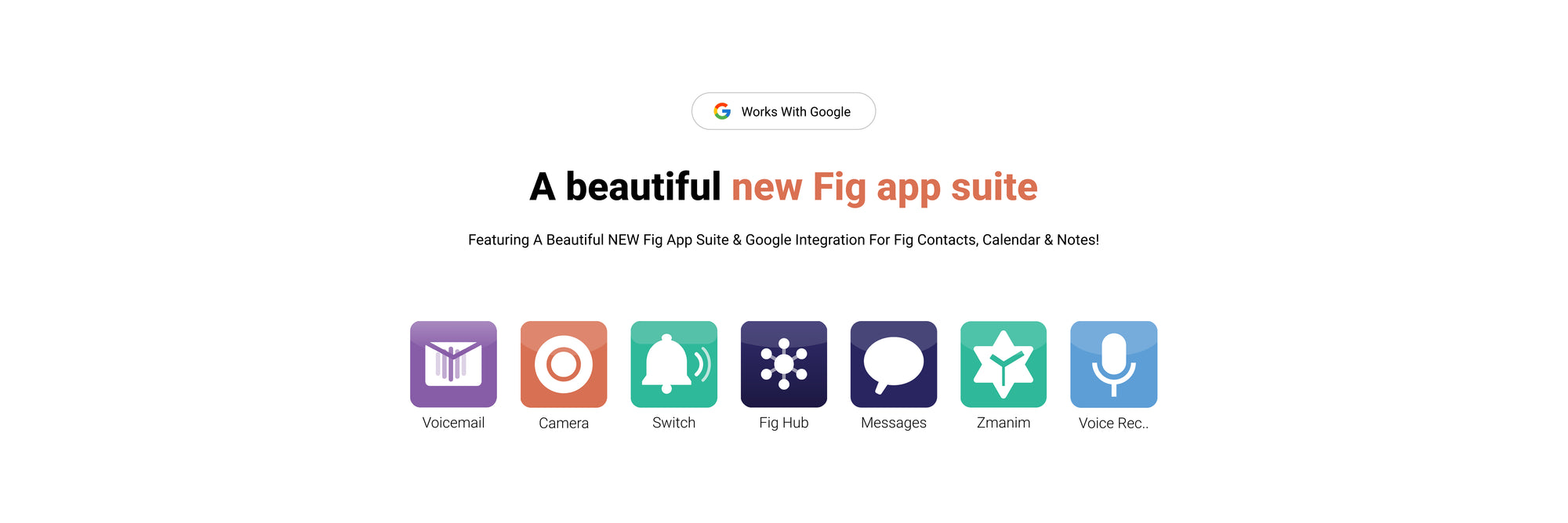 The new Fig app suite with Google integration