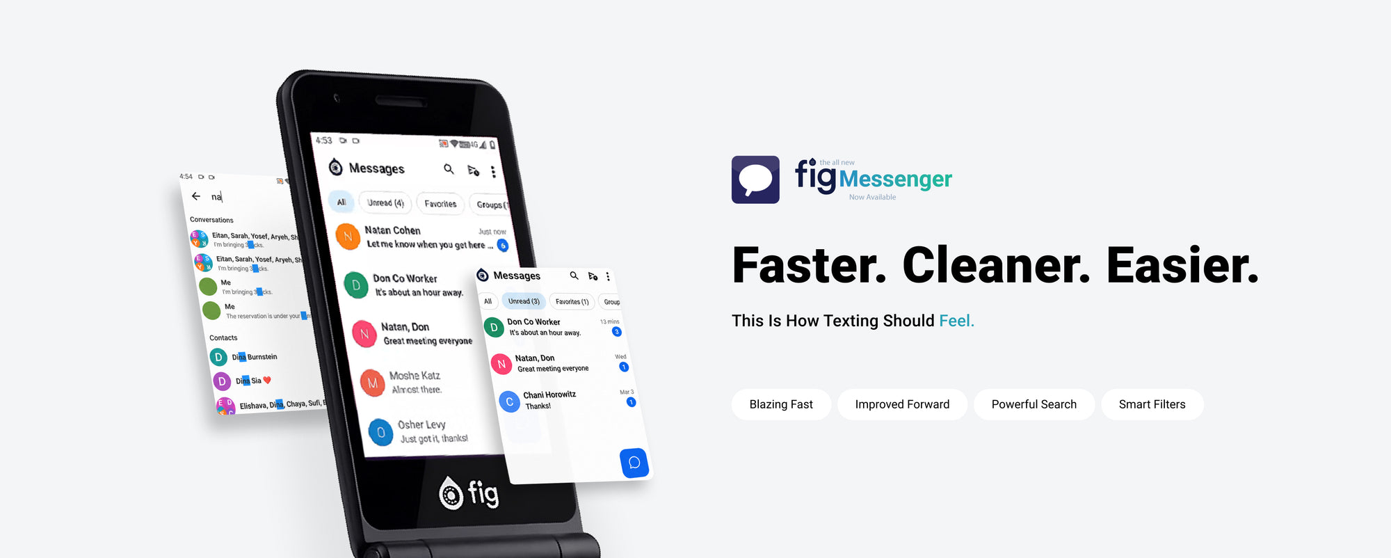 Fig Messenger — Faster. Cleaner. Easier.